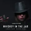 Legend the Band - Whiskey in the Jar (Guitar Version)